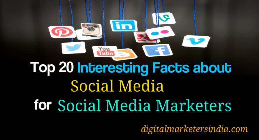 top-20-interesting-facts-about-social-media-for-social-media-marketers