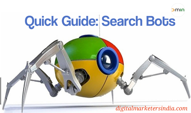 Search Bots Guide - Digital Marketers India